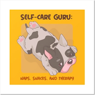Self-Care Guru- Naps, Snacks, and Therapy Mental Health Posters and Art